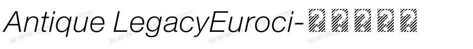 Antique LegacyEuroci字体转换